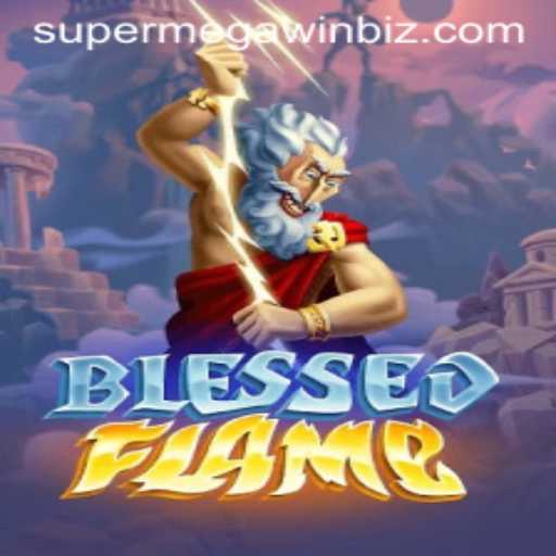 The Enchanting World of BlessedFlame: A Journey to SUPERMEGAWIN