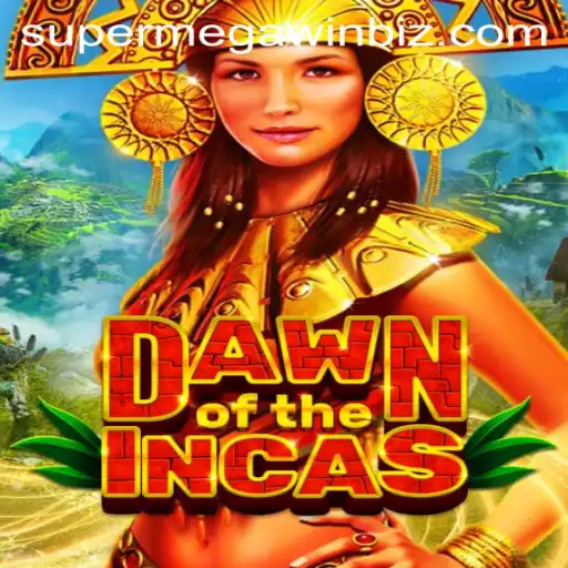 DawnoftheIncas: A Deep Dive into the Game Mechanics and Super Mega Wins