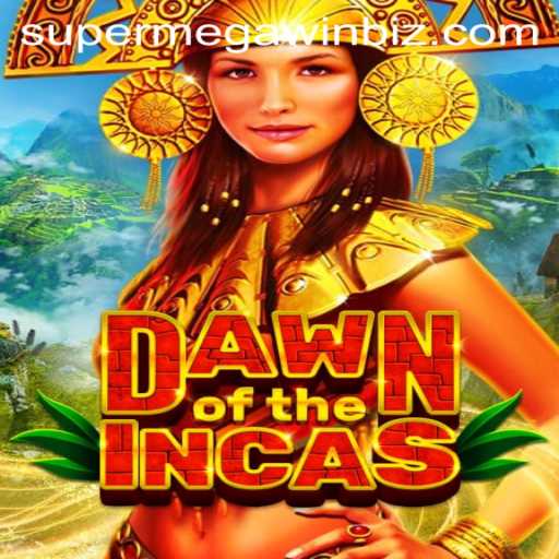 DawnoftheIncas: A Deep Dive into the Game Mechanics and Super Mega Wins