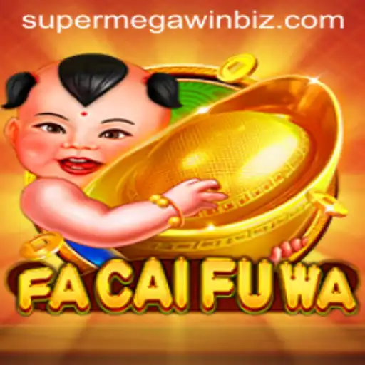 Explore the Excitement of FaCaiFuWa: Win Big with SUPERMEGAWIN
